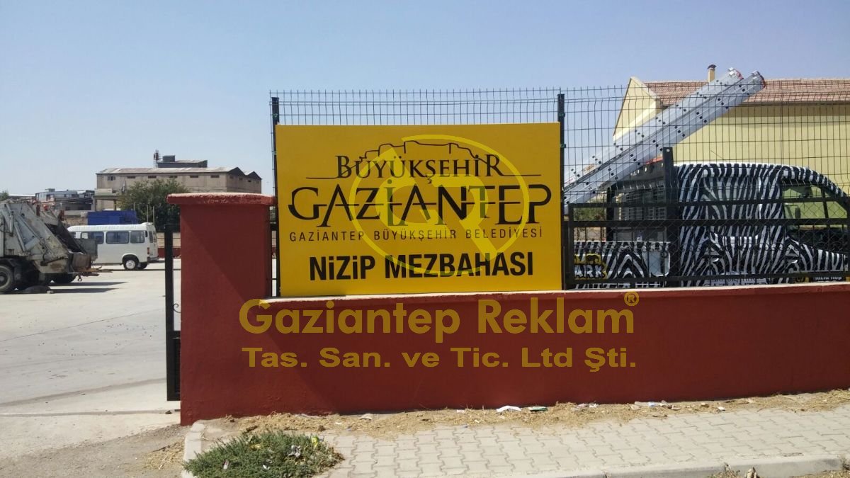 Nizip Mezbahası Giriş Tabelası Dayanıklı Sac Uygulama